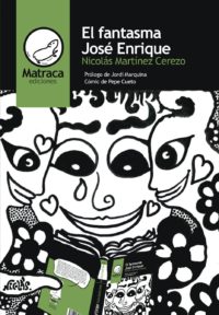 El fantasma José Enrique, de Nicolás Martínez Cerezo