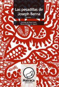 Las pesadillas de Joseph Berna volumen 1