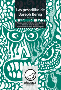 Las pesadillas de Joseph Berna volumen 2