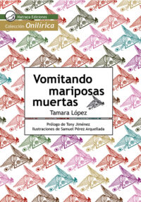 Vomitando Mariposas Muertas