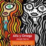 Alfa y Omega, de Joseph Berna