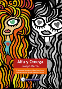 Alfa y Omega, de Joseph Berna