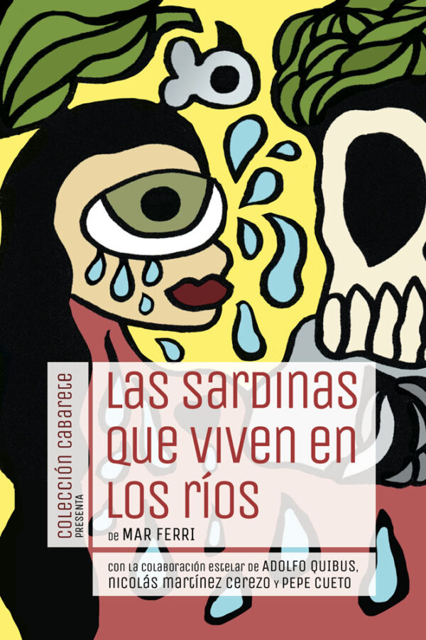 Portada de Las sardinas que viven en los ríos