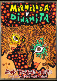 Mermelada y Dinamita