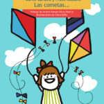 Las cometas...